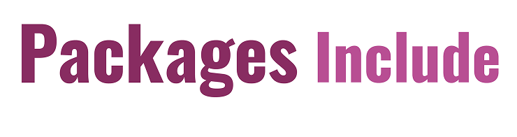 Packages Include